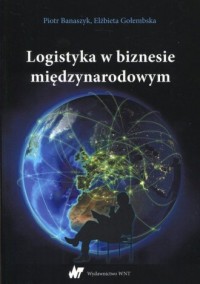 Logistyka w biznesie międzynarodowym - okładka książki