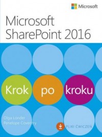 Microsoft SharePoint 2016. Krok - okładka książki