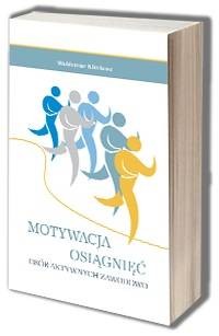 Motywacja osiągnięć osób aktywnych - okładka książki