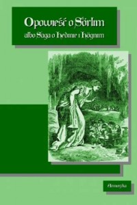 Opowieść o Sorlim albo Saga o Hedinie - okładka książki