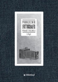Podręcznik fotografii praktycznej - okładka książki