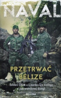 Przetrwać Belize - okładka książki