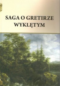 Saga o Gretirze Wyklętym - okładka książki