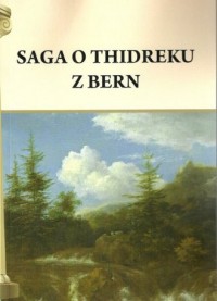 Saga o Thidreku z Bern - okładka książki