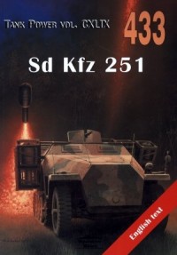Sd Kfz 251. Tank Power vol. CXLIX - okładka książki