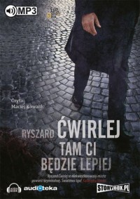 Tam Ci będzie lepiej - pudełko audiobooku