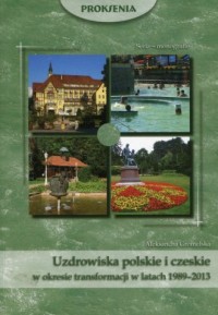 Uzdrowiska polskie i czeskie w - okładka książki