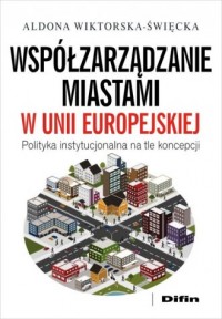 Współzarządzanie miastami w Unii - okładka książki