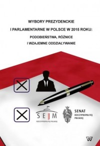 Wybory prezydenckie i parlamentarne - okładka książki