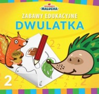 Zabawy edukacyjne dwulatka - okładka książki