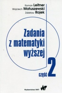 Zadania z matematyki wyższej cz. - okładka książki