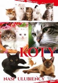 Koty Nasi Ulubieńcy - okładka książki