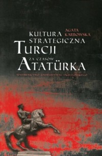 Kultura strategiczna Turcji za - okładka książki
