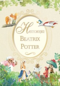 Pakiet Beatrix Potter. Historyjki - okładka książki