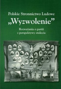 Polskie Stronnictwo Ludowe Wyzwolenie. - okładka książki