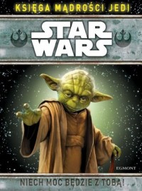 Star Wars. Księga mądrości Jedi - okładka książki