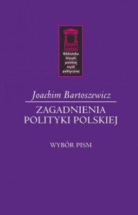 Zagadnienia polityki polskiej. - okładka książki