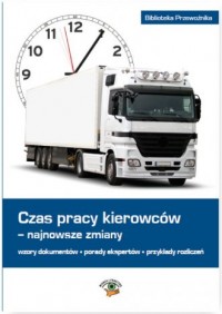 Czas pracy kierowców Najnowsze - okładka książki