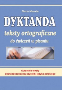 Dyktanda. Teksty ortograficzne - okładka podręcznika