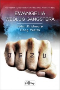 Ewangelia według gangstera - okładka książki