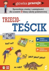 Główka pracuje. Trzecioteścik - okładka podręcznika