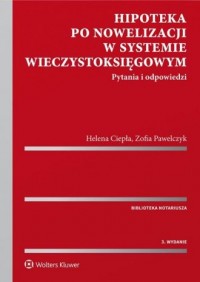 Hipoteka po nowelizacji w systemie - okładka książki