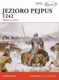 Jezioro Pejpus 1242. Bitwa na lodzie - okładka książki