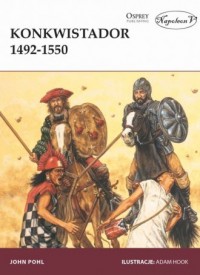 Konkwistador 1492-1550 - okładka książki