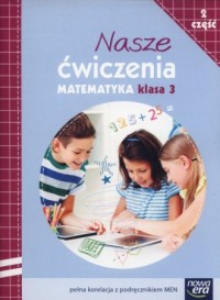 Nasze ćwiczenia 3. Matematyka cz. - okładka podręcznika