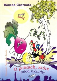 O pchłach które miód ukradły - okładka książki