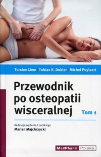 Przewodnik po osteopatii wisceralnej. - okładka książki