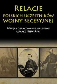 Relacje polskich uczestników wojny - okładka książki