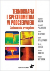 Termografia i spektrometria w podczerwieni. - okładka książki