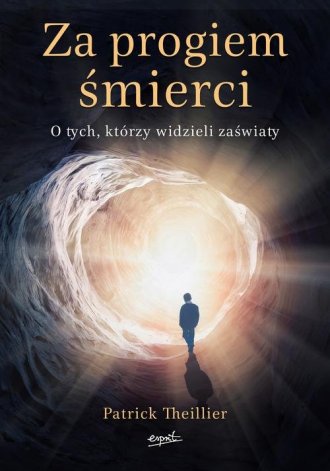 powiększ Za progiem śmierci. O tych, którzy - okładka książki