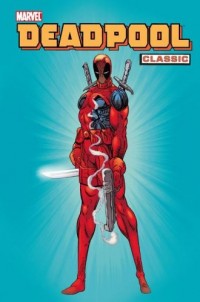 Deadpool Classic. Tom 1 - okładka książki