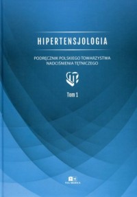 Hipertensjologia. Tom 1. Podręcznik - okładka książki