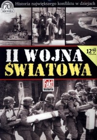 II wojna światowa. Fakt historia - okładka książki