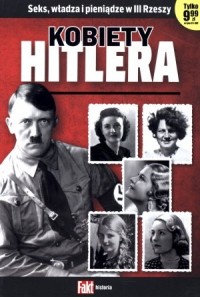 Kobiety Hitlera. Fakt historia - okładka książki