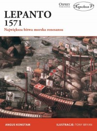 Lepanto 1571. Największa bitwa - okładka książki