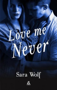 Love me Never - okładka książki