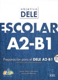 Objetivo DELE escolar nivel A2-B1 - okładka podręcznika