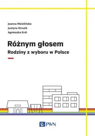 powiększ Różnym głosem. Rodziny z wyboru - okładka książki