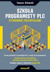 Szkoła programisty PLC. Sterowniki - okładka książki