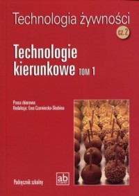 Technologia żywności cz. 2. Technologie - okładka podręcznika