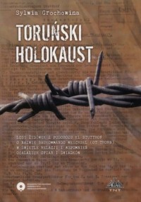 Toruński Holokaust. Losy żydówek - okładka książki