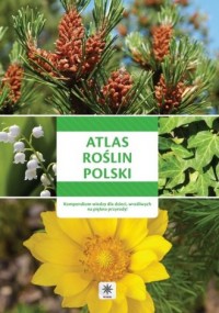 Unica. Atlas roślin Polski - okładka książki