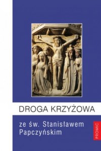 Droga Krzyżowa ze św. Stanisławem - okładka książki