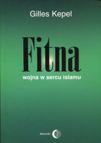 Fitna. Wojna w sercu islamu - okładka książki