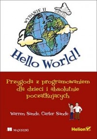 Hello World! Przygoda z programowaniem - okładka książki