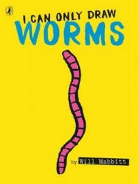 I Can Only Draw Worms - okładka książki